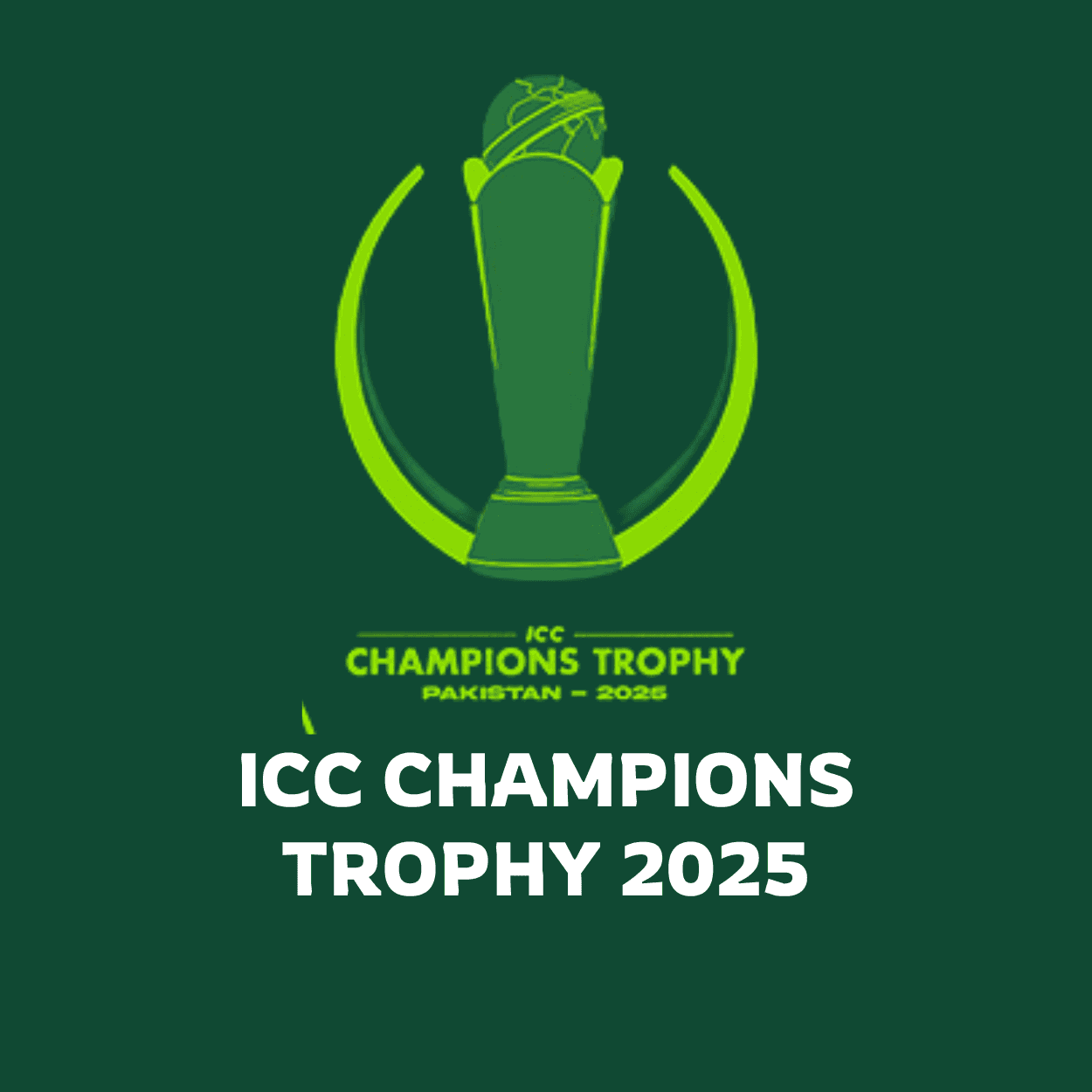 ICC CHAMPIONS TROPHY 2025