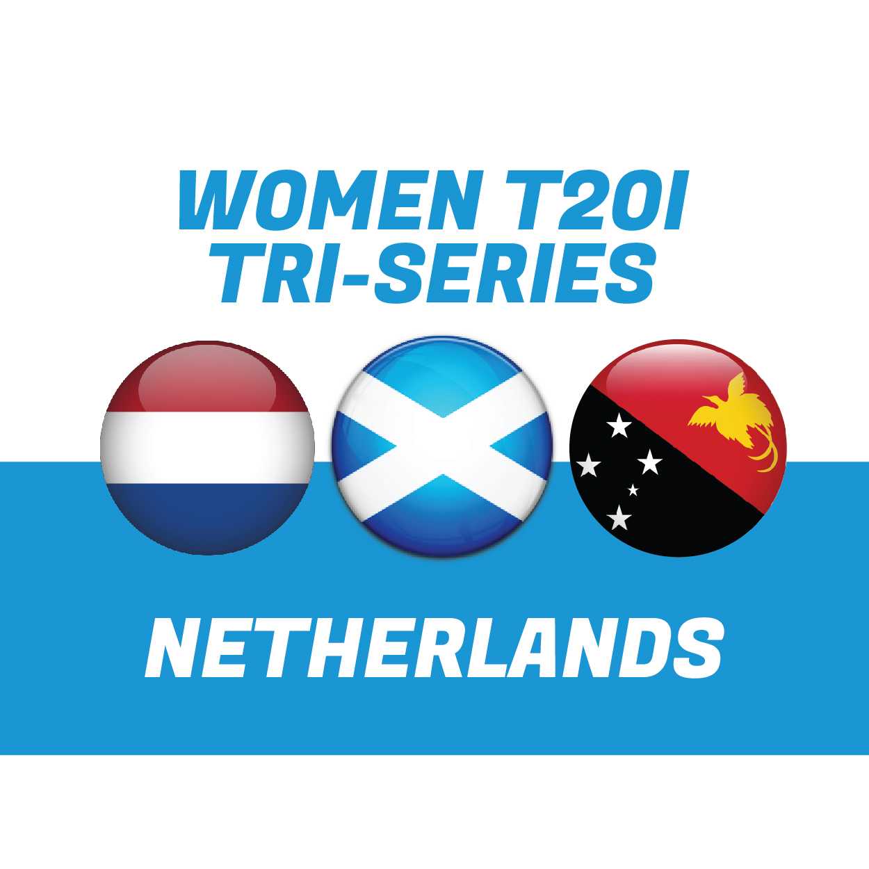 Womens Tri-Series in Netherlands, 2024